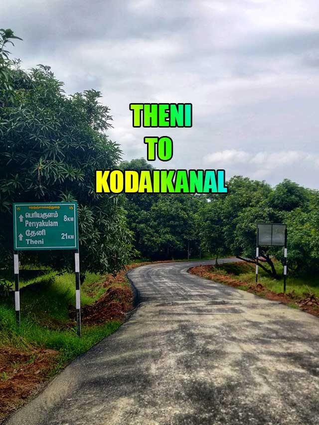 Theni To Kodaikanal Via Adukkam