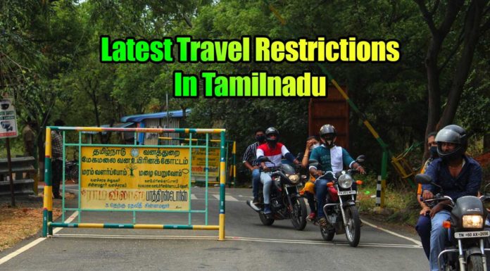 What Are The Travel Restrictions In Tamilnadu Travel Restrictions And Guidelines In Tamilnadu